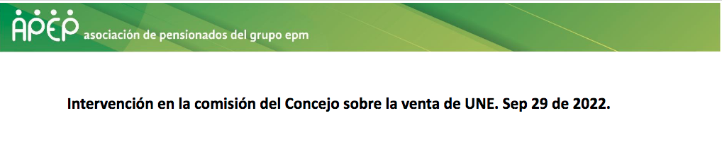 Intervención en la comisión del Concejo sobre la venta de UNE. Sep 29 de 2022.