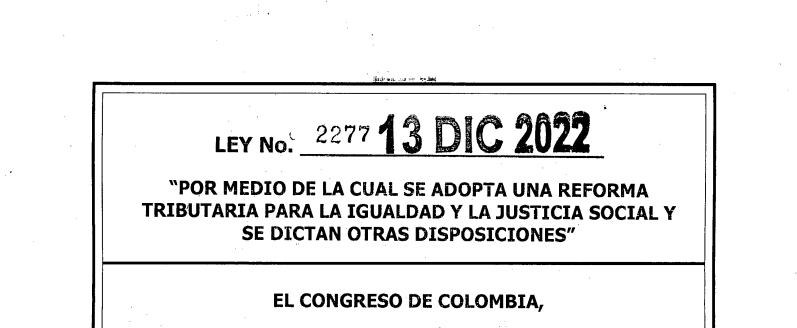 Reforma Tributaria. Ley 2277 13 Diciembre de 2022